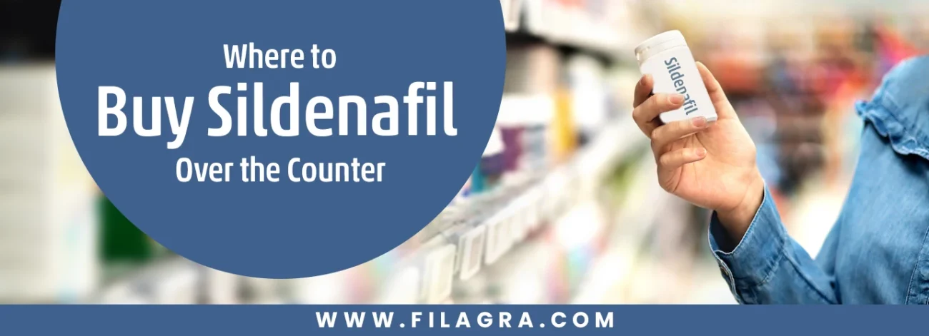 Buy Sildenafil Over the Counter